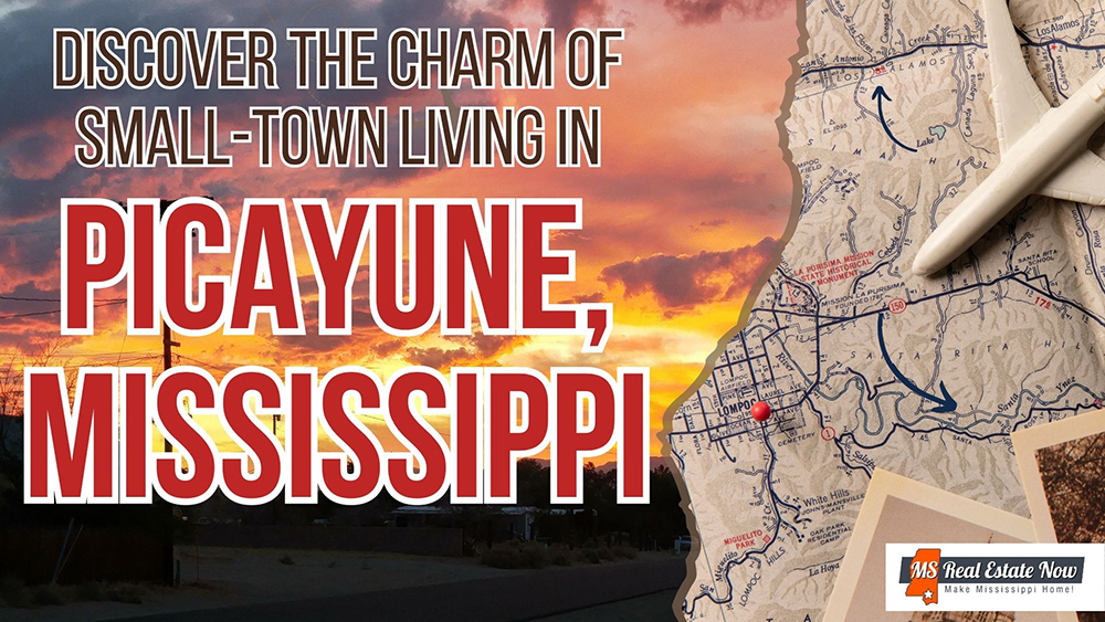 Discover the Charm of Small-Town Living in Picayune, Mississippi
