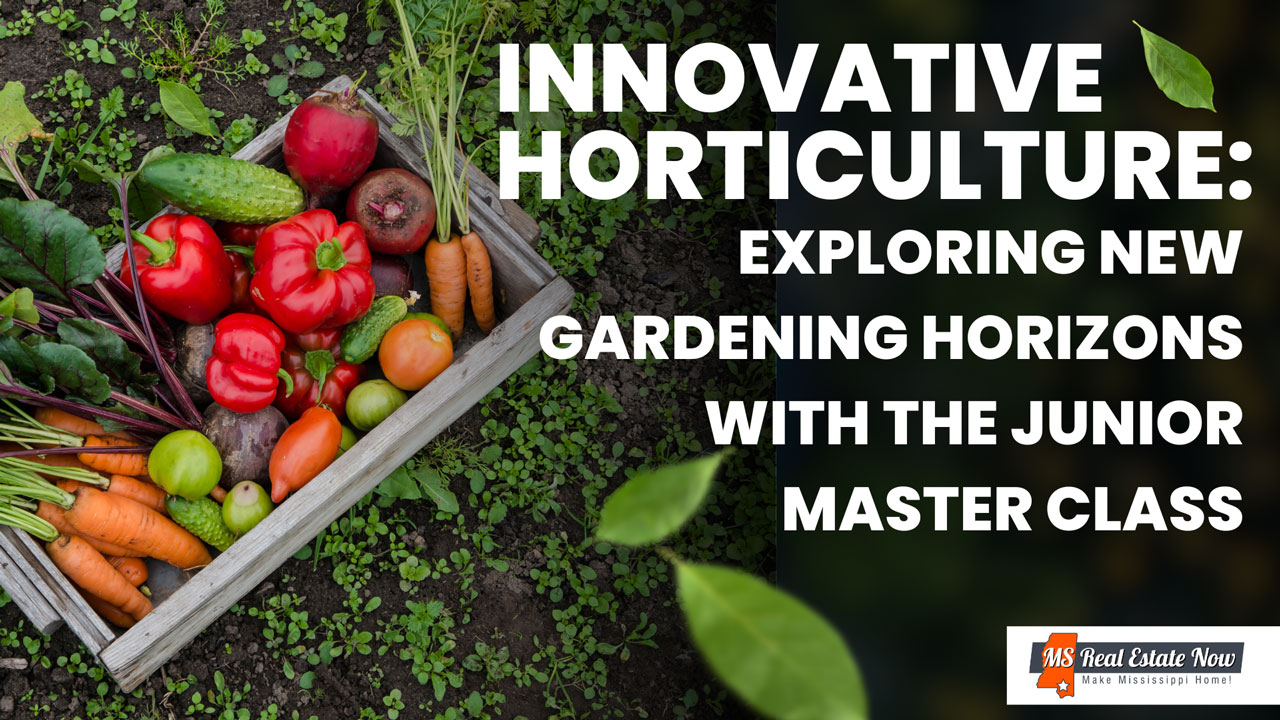 Innovative Horticulture: Exploring New Gardening Horizons with the Junior Master Class