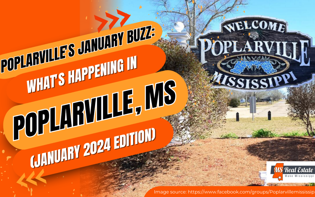 Poplarville’s January Buzz: What’s Happening in Poplarville, MS (January 2024 Edition)