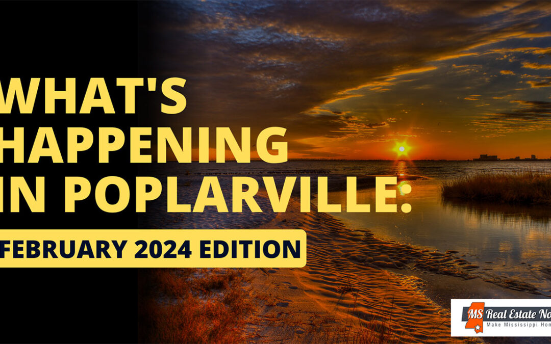What’s Happening in Poplarville: February 2024 Edition